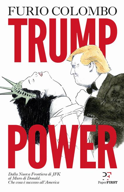 Trump power - Furio Colombo - copertina