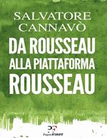 Da Rousseau alla piattaforma Rousseau