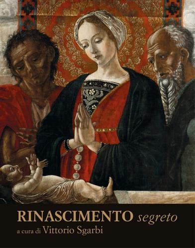 Rinascimento segreto. Ediz. illustrata - copertina