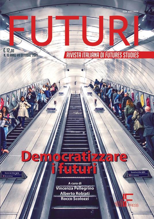 Futuri (2021). Vol. 16: Democratizzare i futuri. - copertina
