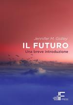 Il futuro. Una breve introduzione