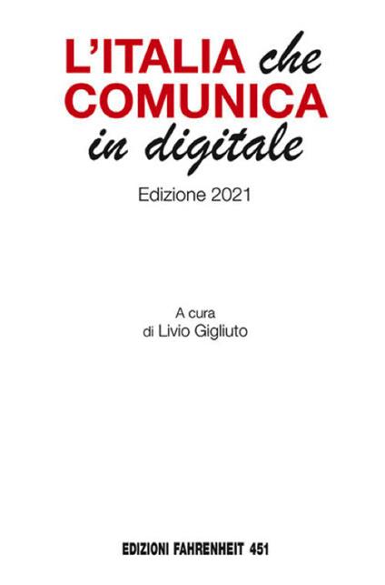 L' Italia che comunica in digitale (2021) - copertina