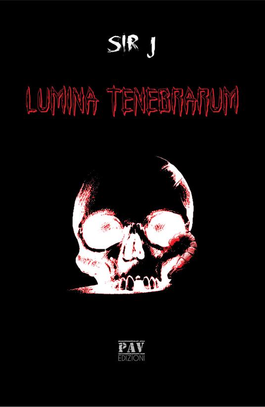 Lumina tenebrarum - SiR J - copertina