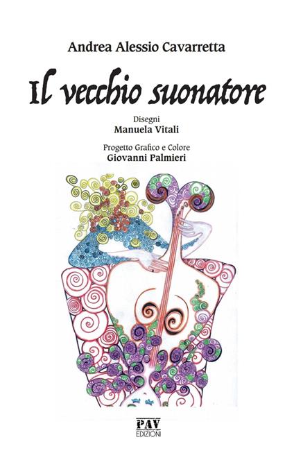 Il vecchio suonatore - Andrea Alessio Cavarretta - copertina