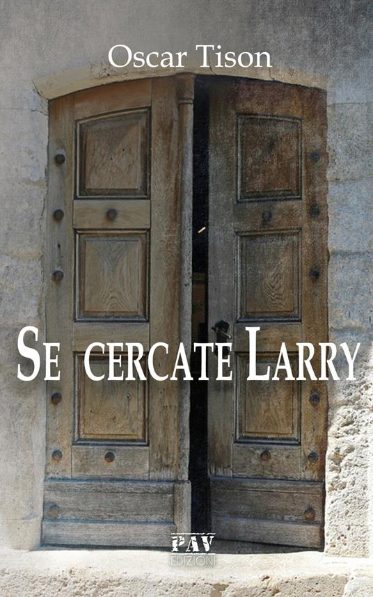 Se cercate Larry - Oscar Tison - copertina