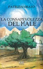 La consapevolezza del male