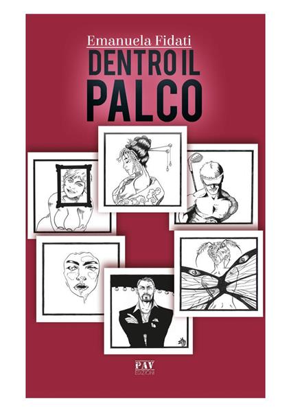 Dentro il palco - Emanuela Fidati - copertina