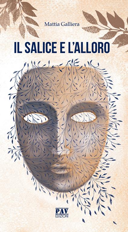 Il salice e l'alloro - Mattia Galliera - copertina
