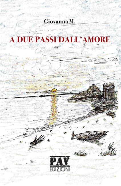 A due passi dall'amore - Giovanna M. - copertina