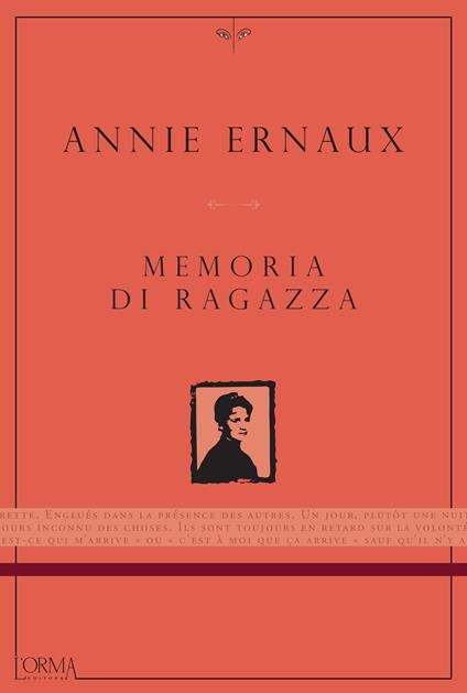 Memoria di ragazza - Annie Ernaux,Lorenzo Flabbi - ebook