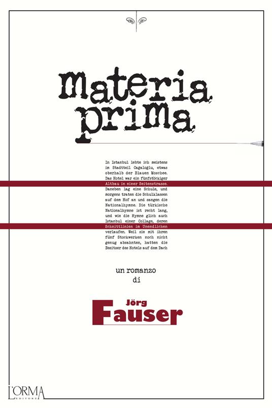 Materia prima - Jörg Fauser,Daria Biagi - ebook