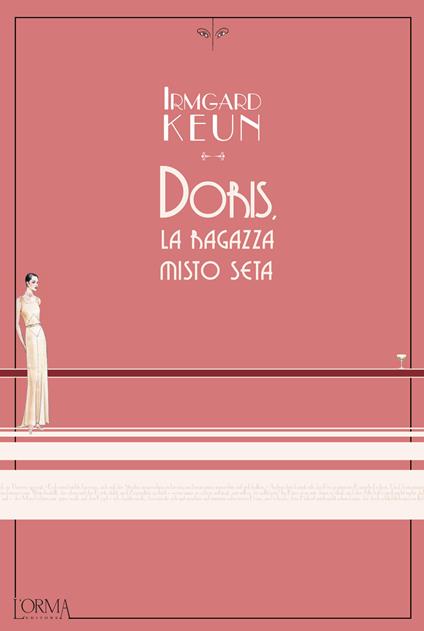 Doris, la ragazza misto seta - Irmgard Keun,Vins Gallico - ebook