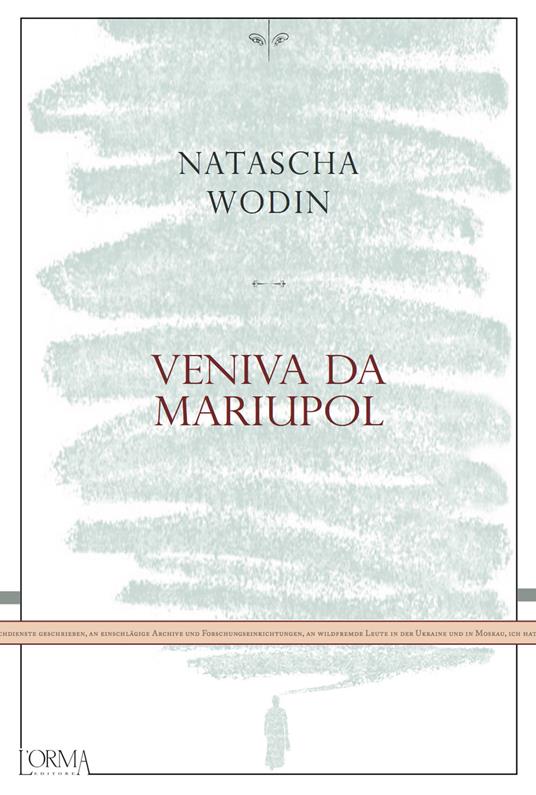 Veniva da Mariupol - Natascha Wodin - copertina