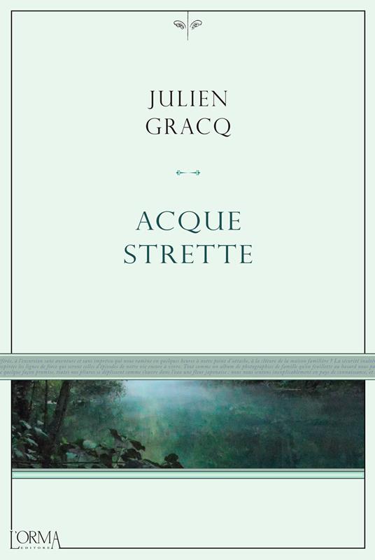 Acque strette - Julien Gracq,Lorenzo Flabbi - ebook