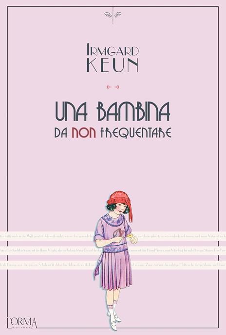 Le ragazze di Keun - Irmgard Keun - 4
