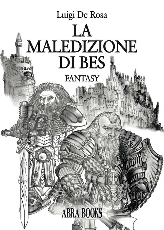 La maledizione di Bes - Luigi De Rosa - copertina