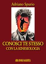 Conosci te stesso. Con la kinesiologia