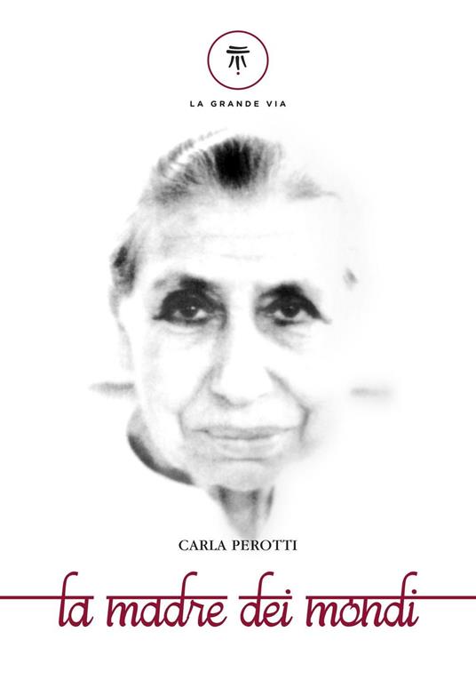 La madre dei mondi - Carla Perotti - copertina