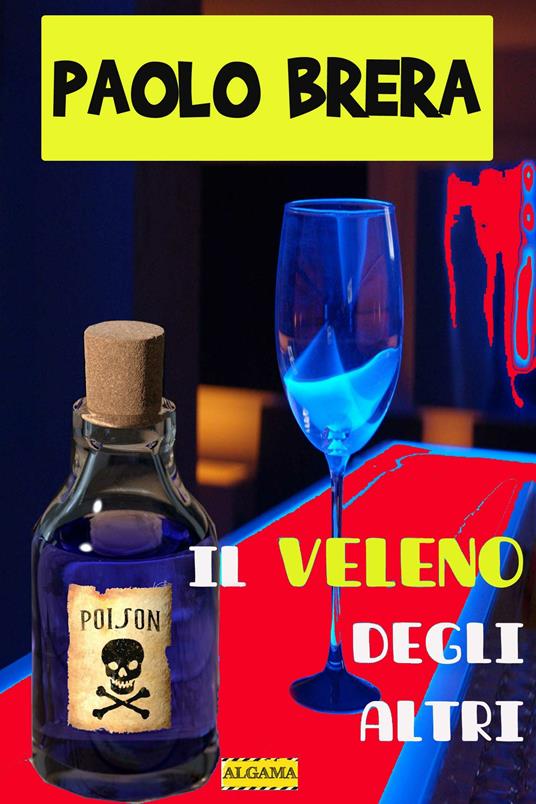 Il veleno degli altri - Paolo Brera - ebook