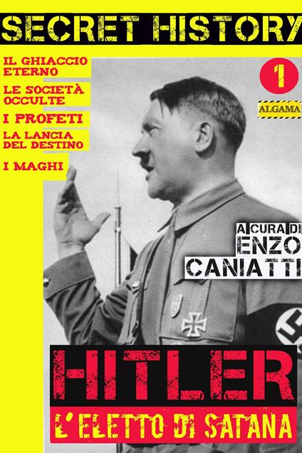 Hitler, l'eletto di Satana - Enzo Caniatti - ebook