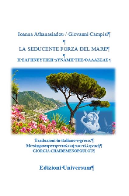La seducente forza del mare. Ediz. italiana e greca - Ioanna Athanasiadou,Giovanni Campisi - copertina
