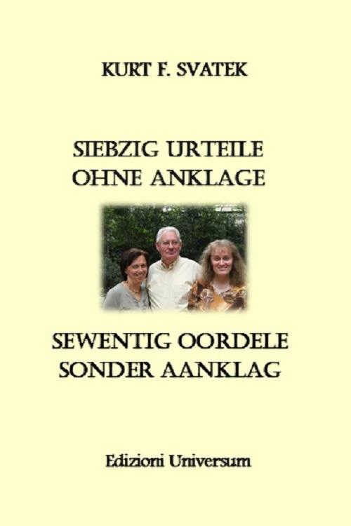 Siebzig urteile ohne anklage - Kurt F. Svatek - copertina