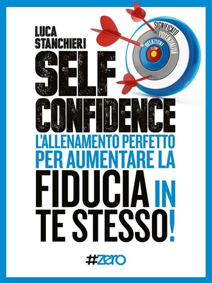 Self confidence - Luca Stanchieri - ebook