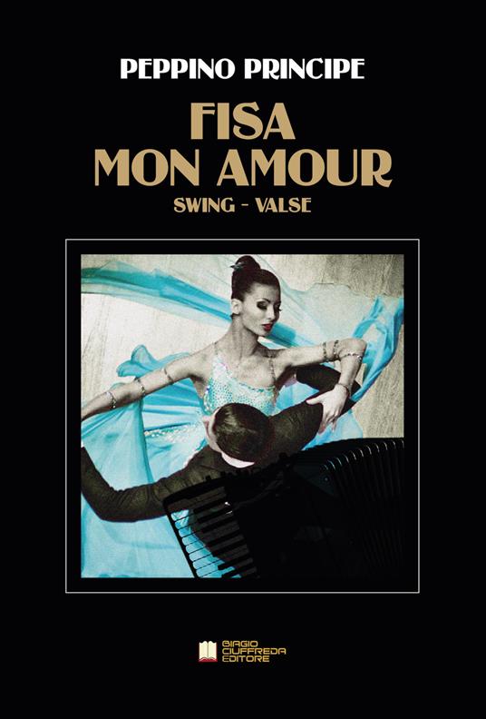 Fisa mon amour. Swing valse. Spartito - Peppino Principe - copertina