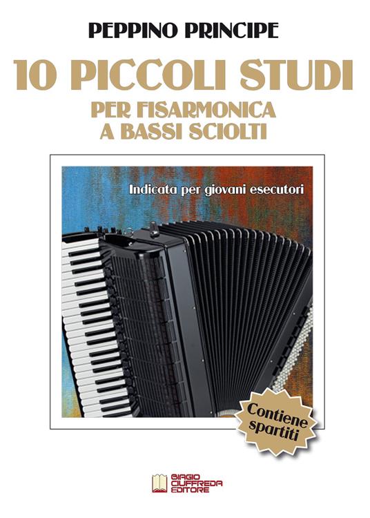 10 piccoli studi. Per fisarmonica a bassi sciolti. Indicati per giovani esecutori. Metodo - copertina