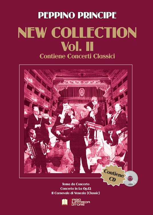 New collection. Spartito. Con CD-Audio. Vol. 2: Contiene concerti classici. - Peppino Principe - copertina