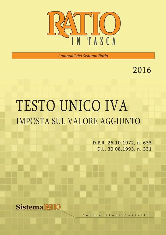 Testo unico IVA 2016. Imposta sul valore aggiunto - copertina