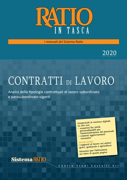 Contratti di lavoro 2020. Analisi delle tipologie contrattuali di lavoro subordinato e parasubordinato vigenti - copertina