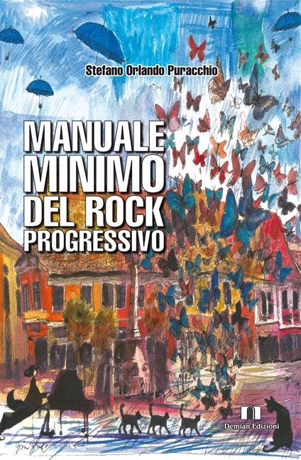 Manuale minimo del rock progressivo - Stefano Orlando Puracchio - copertina