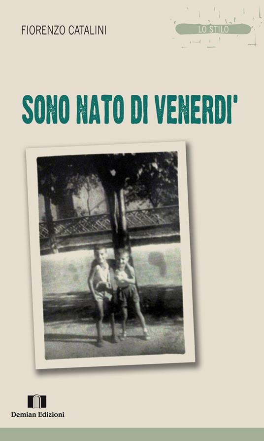 Sono nato di venerdì - Fiorenzo Catalini - copertina