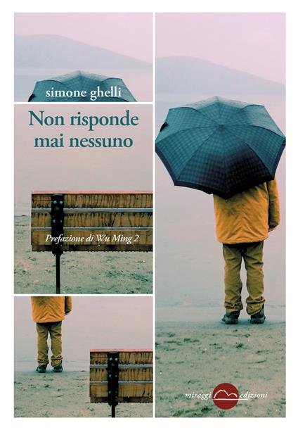 Non risponde mai nessuno - Simone Ghelli - copertina