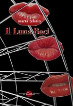Il luna baci