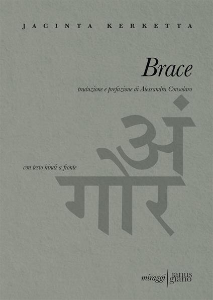 Brace. Testo hindi a fronte. Ediz. bilingue - Jacinta Kerketta - copertina