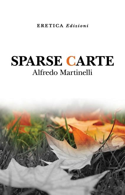 Sparse carte - Alfredo Martinelli - copertina