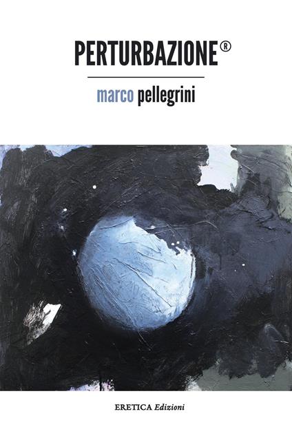 Perturbazione® - Marco Pellegrini - copertina