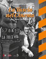 La Tuscia nel cinema. Film, storie, protagonisti