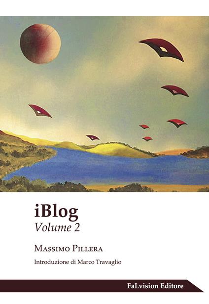 IBlog. Vol. 2 - Massimo Pillera - copertina