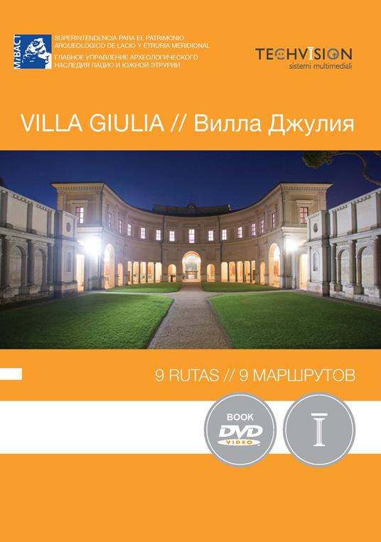 Villa Giulia. 9 rutas. Ediz. spagnola e russa. Con DVD video - Lilli Garrone,Ida Caruso,Maria Anna De Lucia - copertina