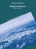 Sindaco di Nuoro (1964-1969). Conversazione con Nicola Guiso
