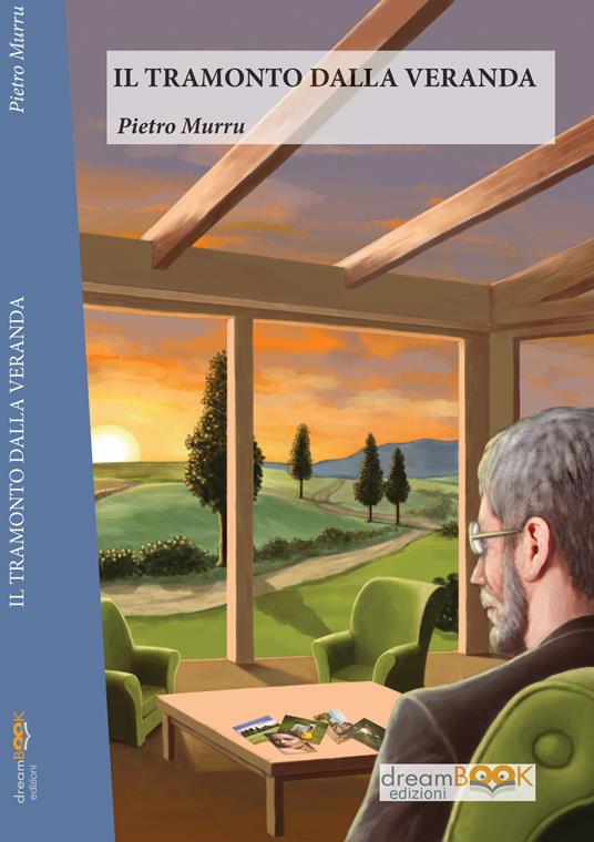 Il tramonto dalla veranda - Pietro Murru - copertina