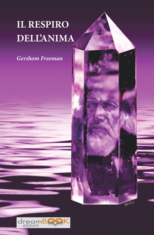 Il respiro dell'anima - Gershom Freeman - copertina