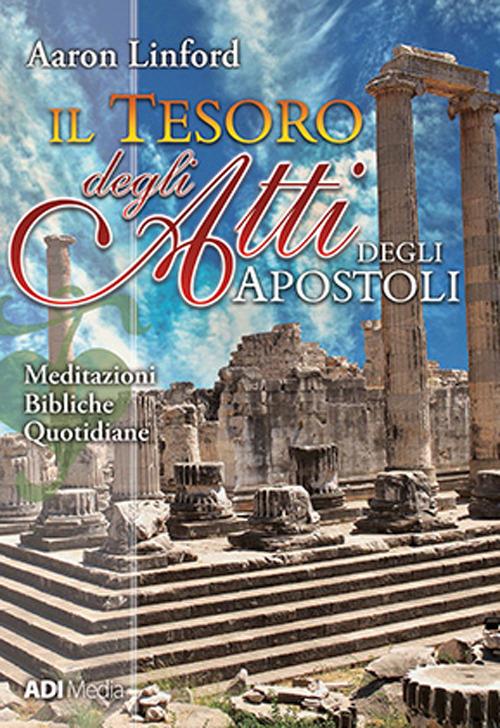 Il tesoro degli Atti degli apostoli - Aaron Linford - ebook
