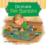 Dio mi parla per bambini