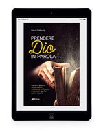 Prendere Dio in parola. Perché la Bibbia è comprensibile, necessaria, suf?ciente e che cosa signi?ca per me e per te