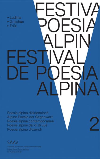 Festival de poesia alpina 2. Poesia alpina contemporanea - Rut Bernardi,Nina Dazzi,Antonio De Biasio - copertina