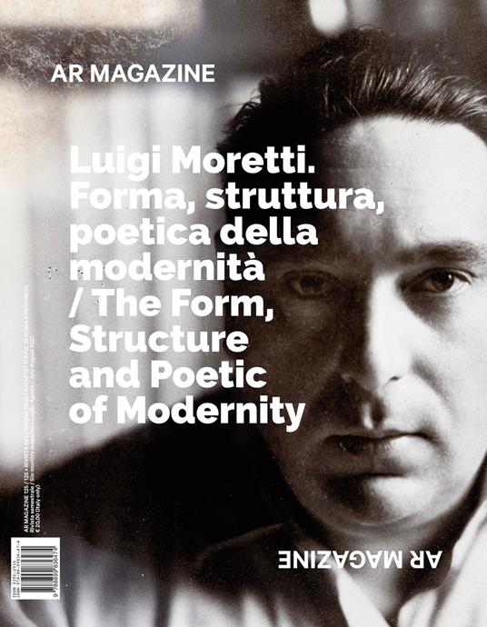 AR magazine. Vol. 125-126: Luigi Moretti. Forma, struttura, poetica della modernità. - copertina